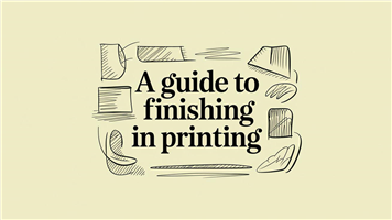 A Guide to Finishing in Printing