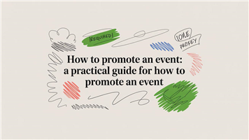 How to Promote an Event: A Practical Guide for UK Organisers